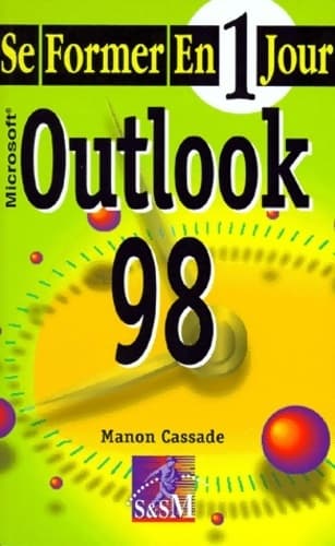 Microsoft Outlook 98 - Manon Cassade